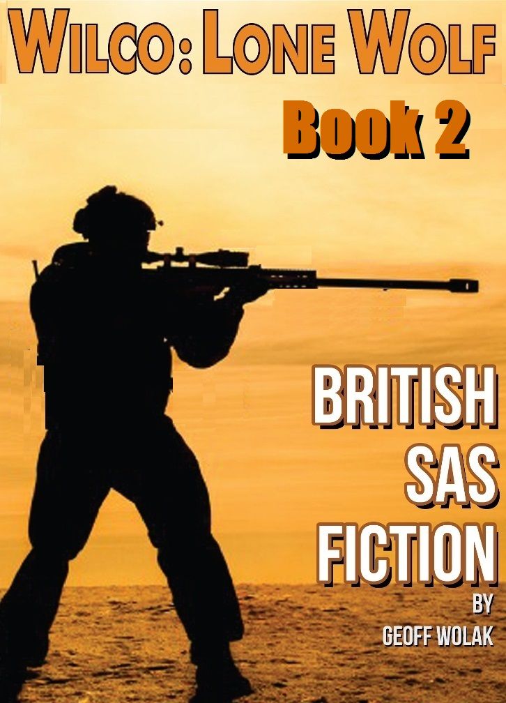 Wilco: Lone Wolf, Book 2