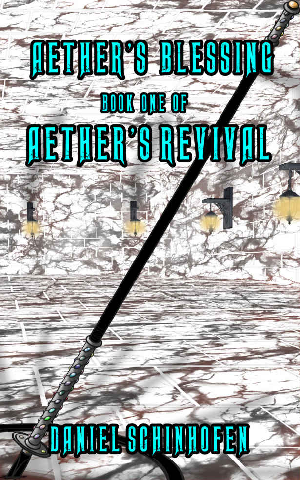 Aether's Blessing (Aether's Revival Book 1)