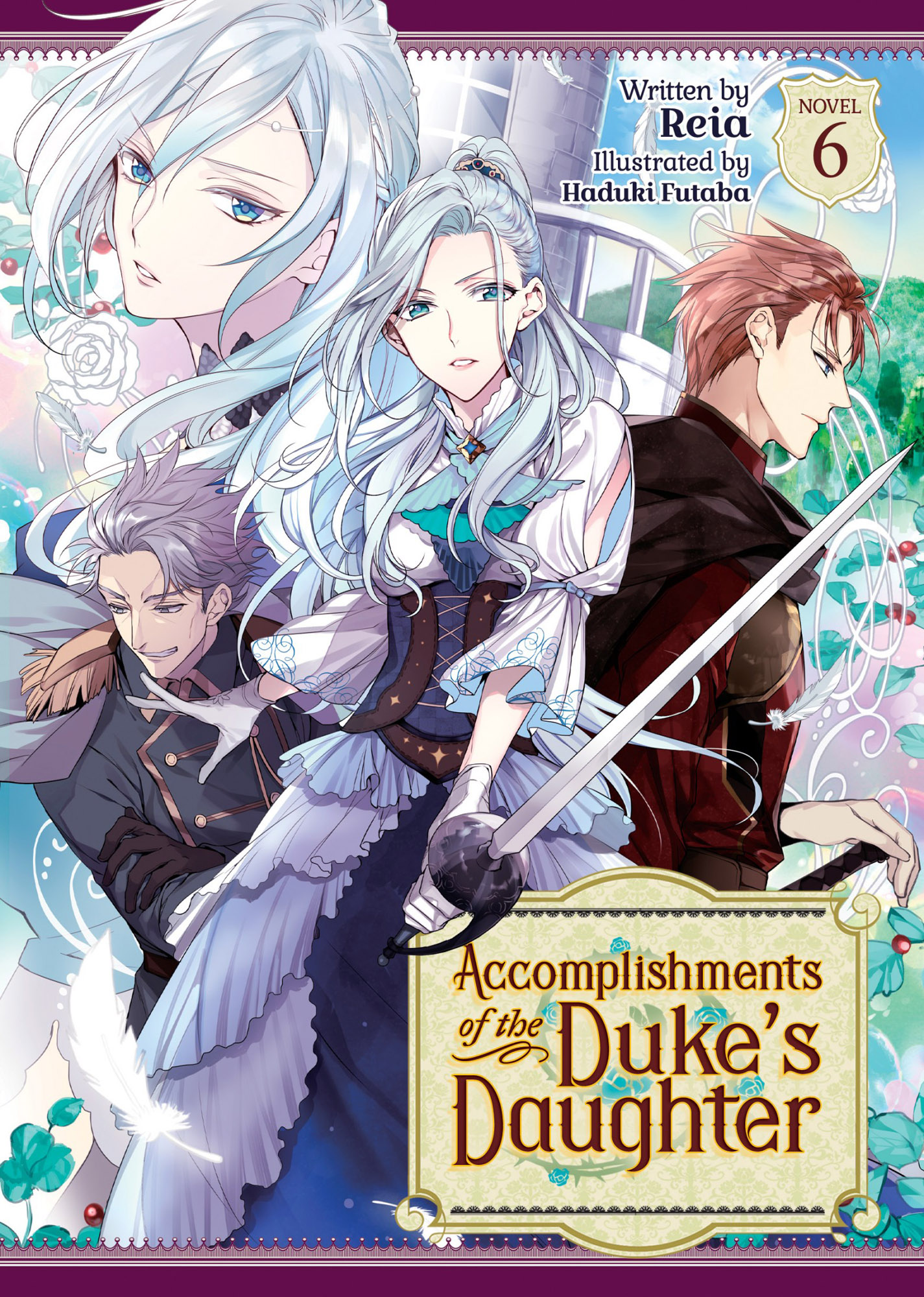 Accomplishments of the Duke’s Daughter Vol. 6