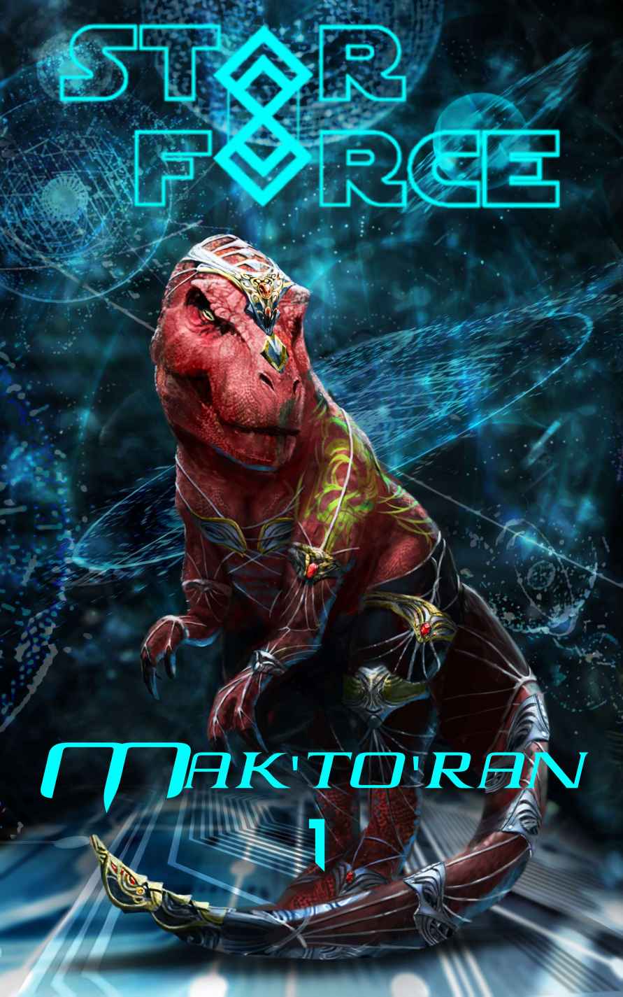 Star Force: Mak'to'ran Anthology