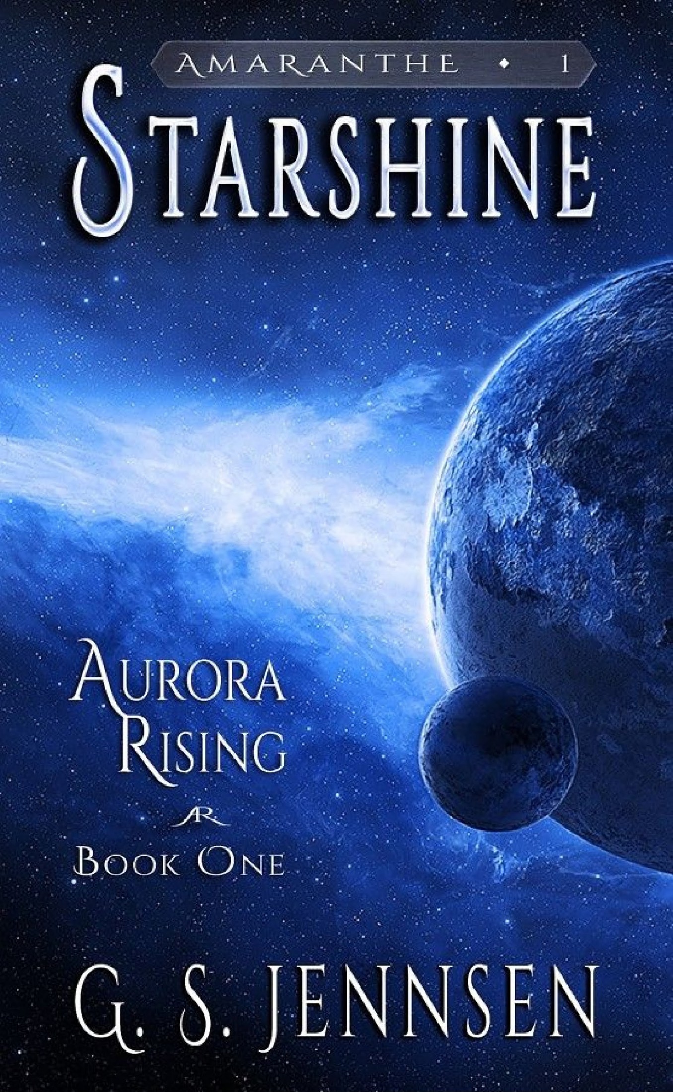 Starshine: Aurora Rising Book One