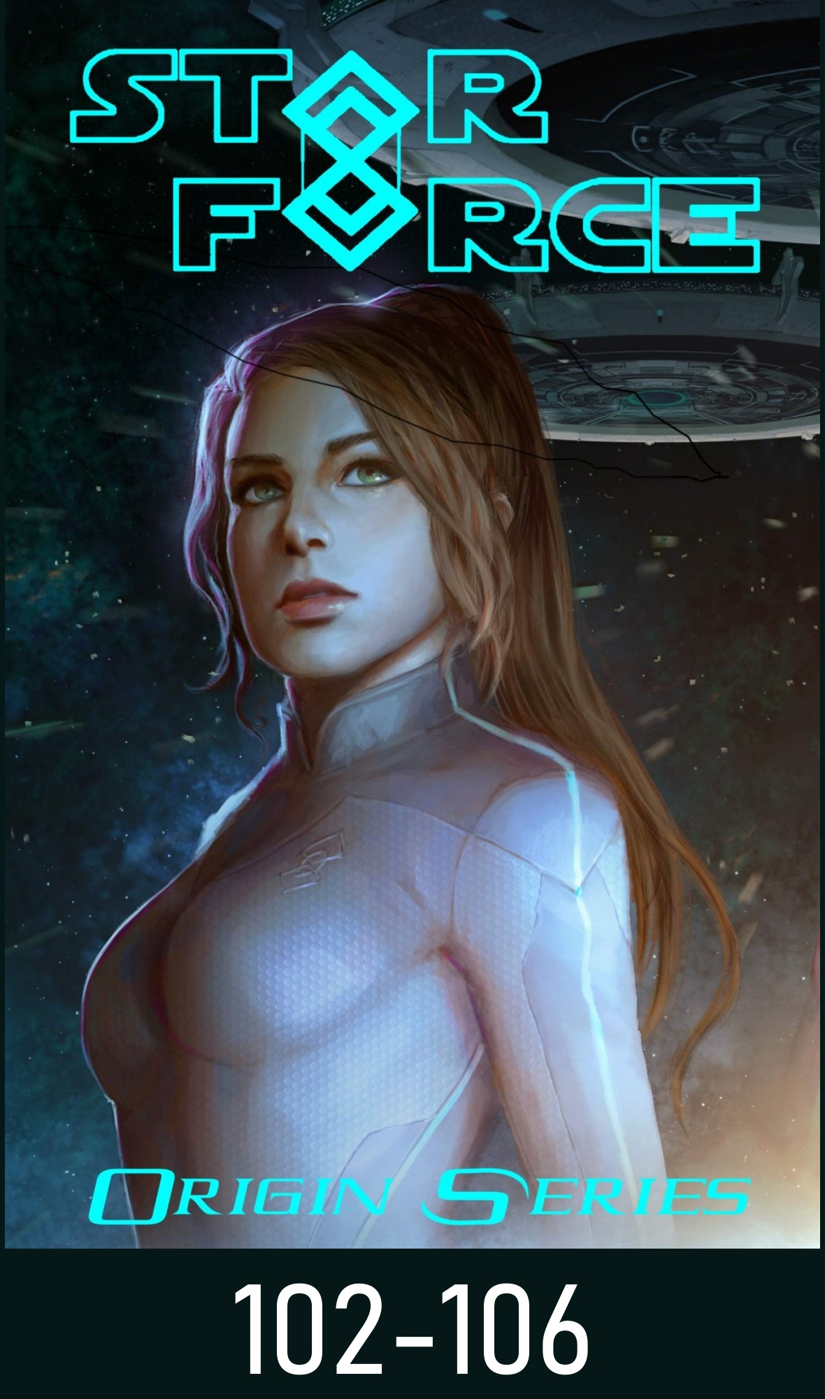 Star Force: Phase 2 102-106