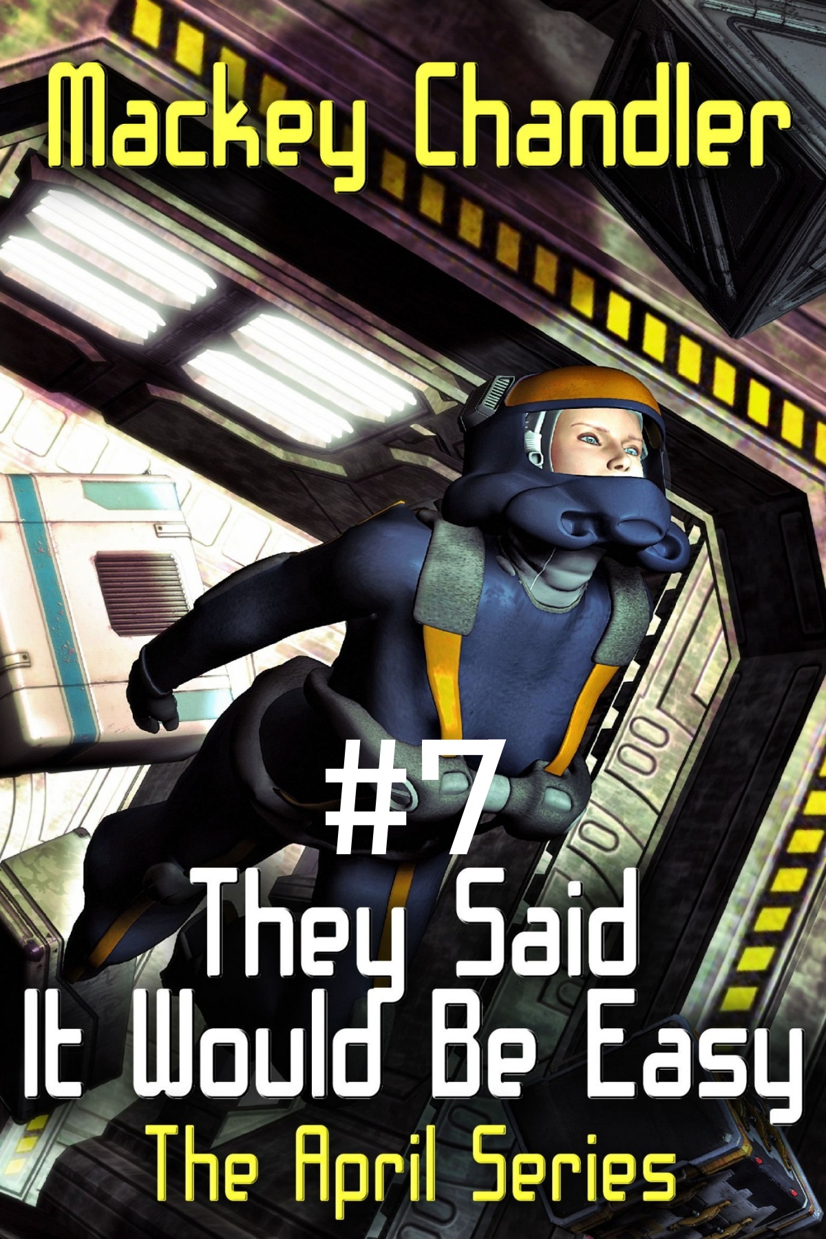 They Said It Would Be Easy