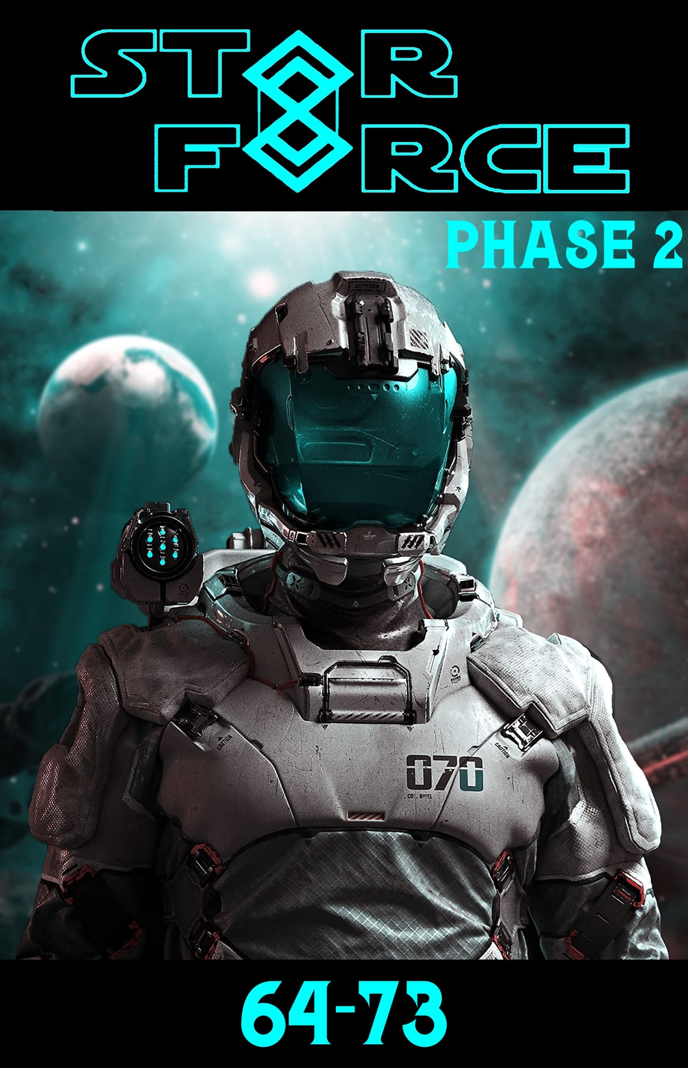 Star Force: Phase 2 64-73