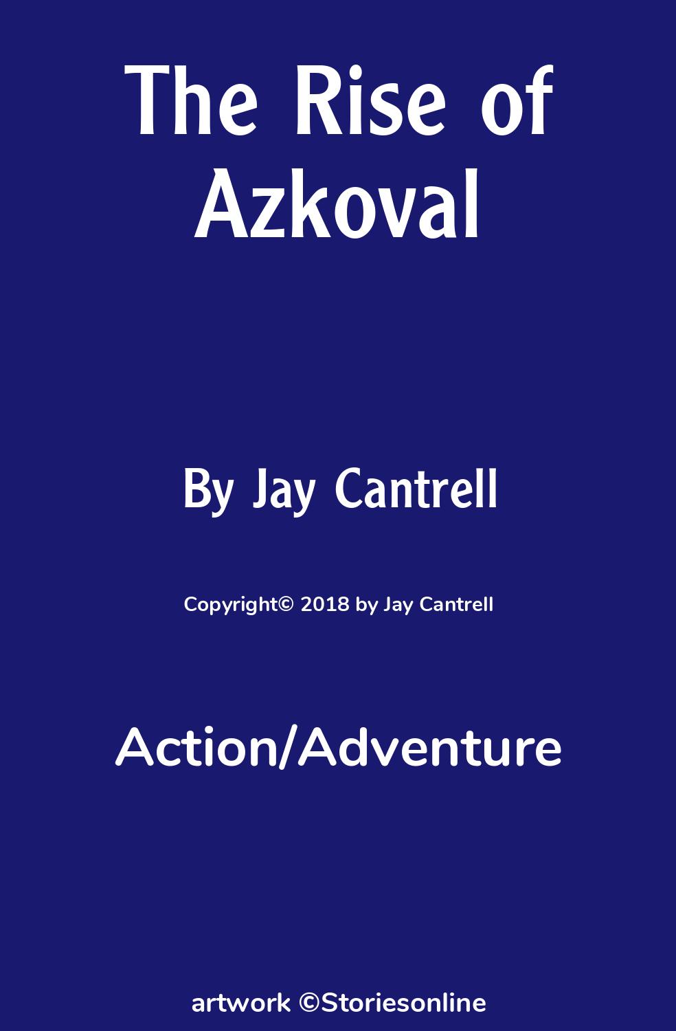 The Rise of Azkoval