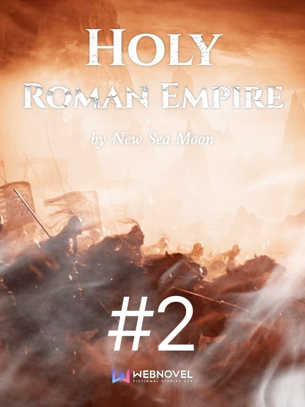 Holy Roman Empire: Volume Two